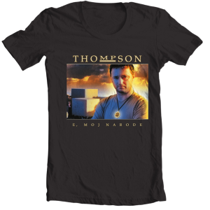 MAJICA: THOMPSON – E, MOJ NARODE