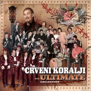 CRVENI KORALJI – ULTIMATE COLLECTION