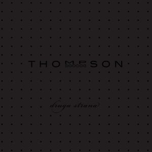 THOMPSON – DRUGA STRANA