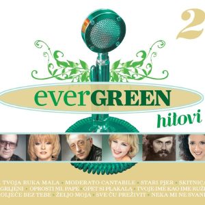 RAZNI IZVOĐAČI – EVERGREEN HITOVI 2