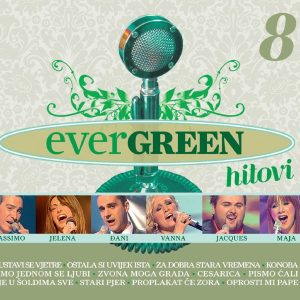 RAZNI IZVOĐAČI – EVERGREEN HITOVI 8