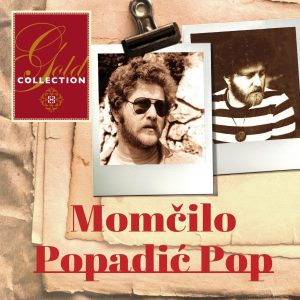MOMČILO POPADIĆ – GOLD COLLECTION