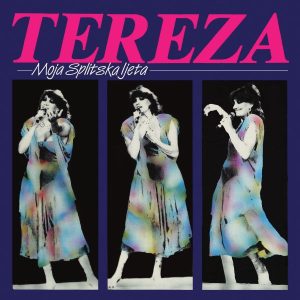 TEREZA KESOVIJA – MOJA SPLITSKA LJETA