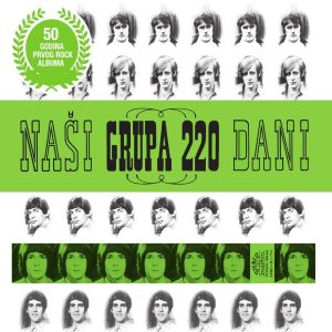 GRUPA 220 – NAŠI DANI