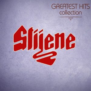STIJENE – GREATEST HITS COLLECTION