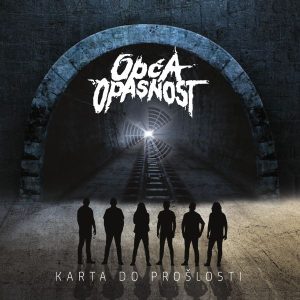 OPĆA OPASNOST – KARTA DO PROŠLOSTI