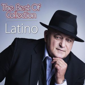 LATINO – THE BEST OF COLLECTION