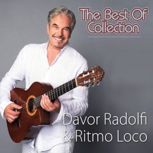 DAVOR RADOLFI & RITMO LOCO – THE BEST OF COLLECTION
