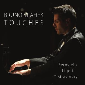 BRUNO VLAHEK – TOUCHES