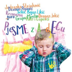RAZNI IZVOĐAČI – PJESME ZA DJECU