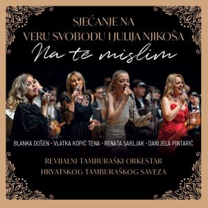 RAZNI IZVOĐAČI – SJEĆANJE NA VERU SVOBODU I JULIJA NJIKOŠA