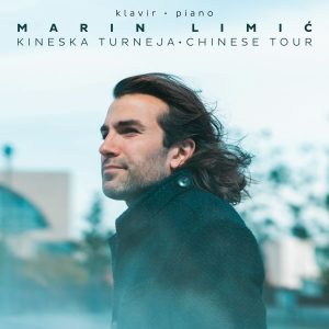 MARIN LIMIĆ – KINESKA TURNEJA