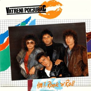 VATRENI POLJUBAC – 100% ROCK’N’ROLL (LP)
