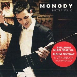 NIKOLA STAJIĆ – MONODY