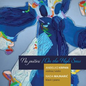 ANĐELKO KRPAN I NADA MAJNARIĆ – NA PUČINI