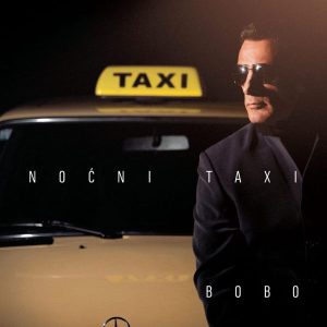 BOBO KNEŽEVIĆ – NOĆNI TAXI
