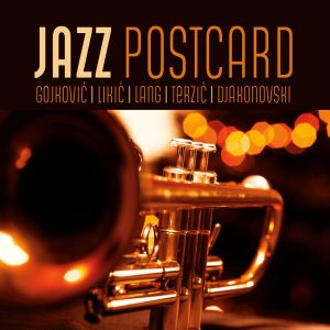 BRANO LIKIĆ & FRIENDS – JAZZ POSTCARD (LP)