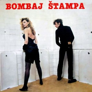 BOMBAJ ŠTAMPA – BOMBAJ ŠTAMPA (LP)