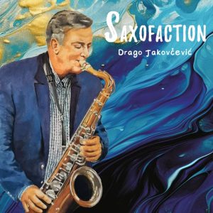 DRAGO JAKOVČEVIĆ – SAXOFACTION (LP)