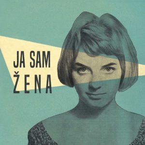 RAZNI IZVOĐAČI – JA SAM ŽENA (LP)