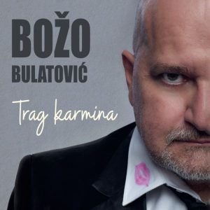 BOŽO BULATOVIĆ – TRAG KARMINA