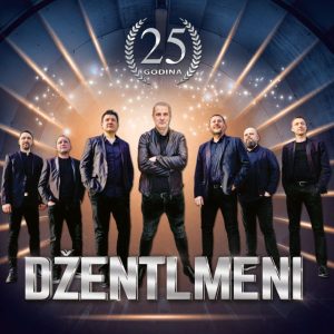 DŽENTLMENI – 25 GODINA