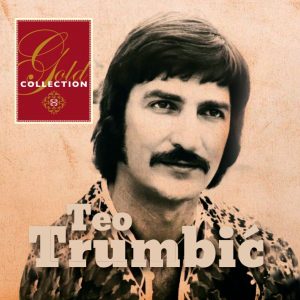 TEO TRUMBIĆ – GOLD COLLECTION
