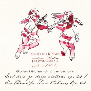 ANĐELKO I MARTIN KRPAN – ŠEST DUA ZA DVIJE VIOLINE SOLO, OP. 24