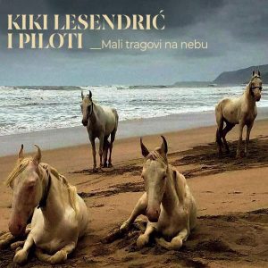 KIKI LESENDRIĆ & PILOTI – MALI TRAGOVI NA NEBU (LP)