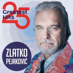 ZLATKO PEJAKOVIĆ – 25 GREATEST HITS (LP)