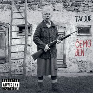 TACOOR – ĆEMO BEN