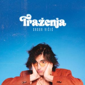 GRGUR VIŠIĆ – TRAŽENJA (LP)