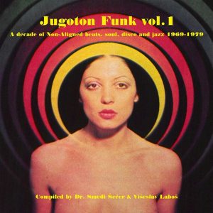 RAZNI IZVOĐAČI – JUGOTON FUNK VOL.1