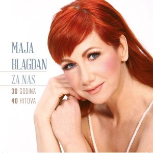 MAJA BLAGDAN – ZA NAS, 30 GODINA