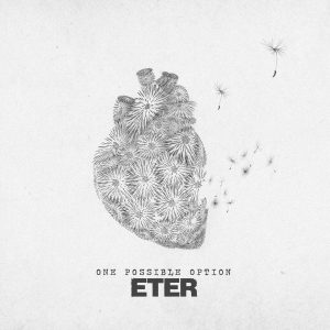 ONE POSSIBLE OPTION – ETER (LP)