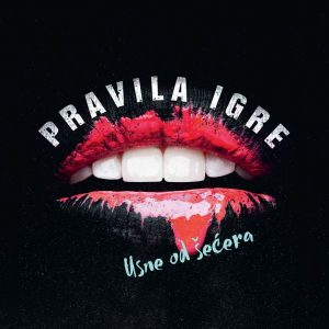 PRAVILA IGRE – USNE OD ŠEĆERA