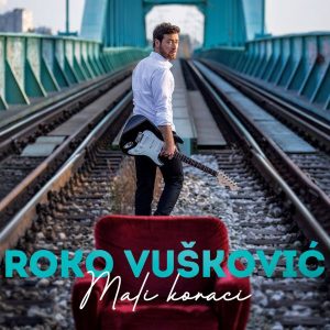 ROKO VUŠKOVIĆ – MALI KORACI
