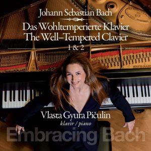 VLASTA GYURA PIČULIN – EMBRACING BACH