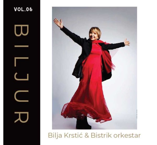 BILJA KRSTIĆ & BISTRIK ORKESTAR – BILJUR